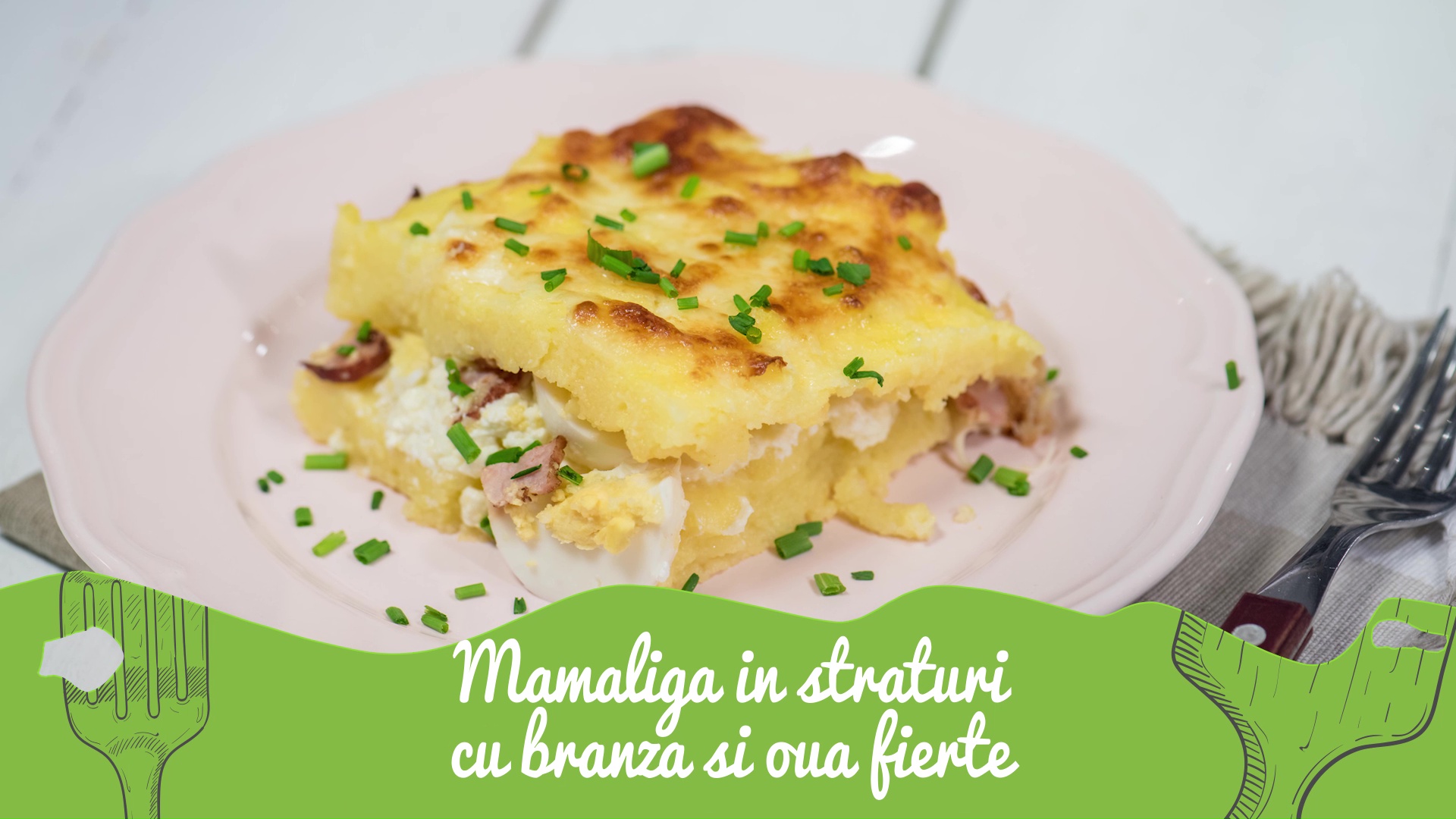 Mamaliga in straturi cu branza si oua fierte